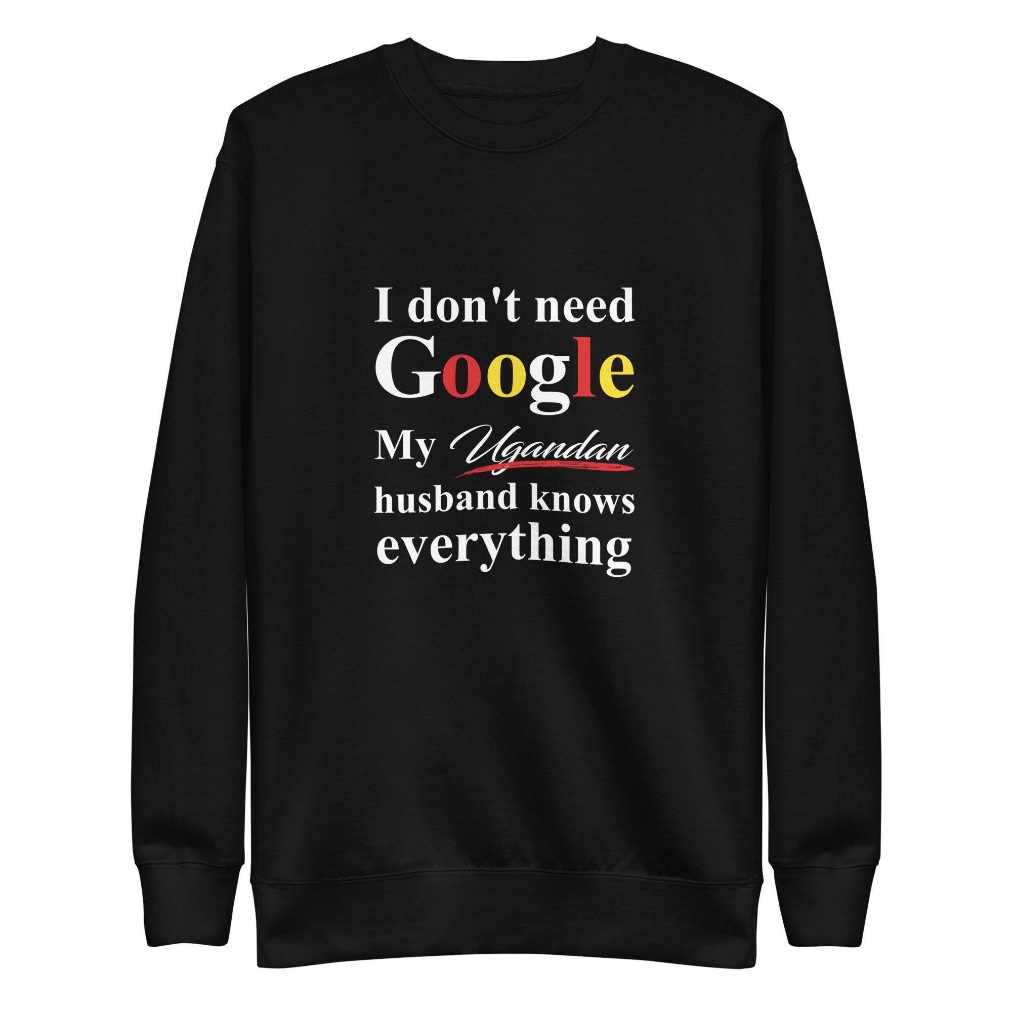 Ugandan Funny Husband Premium Sweatshirt